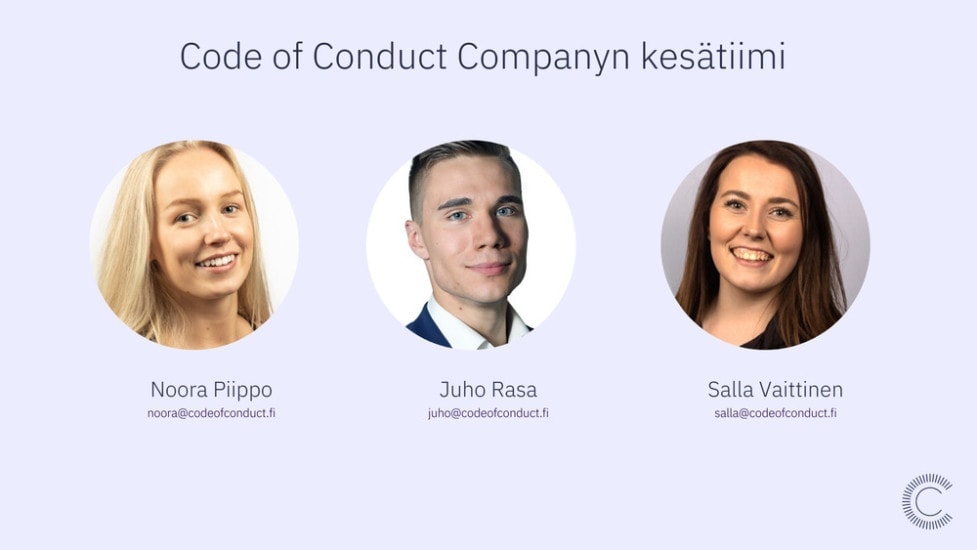 Code of Conduct Companyn kesätiimi täällä moi!