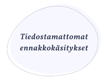 Tiedostamattomat ennakkokäsitykset