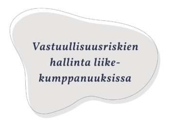 Vastuullisuusriskien hallinta liikekumppanuuksissa