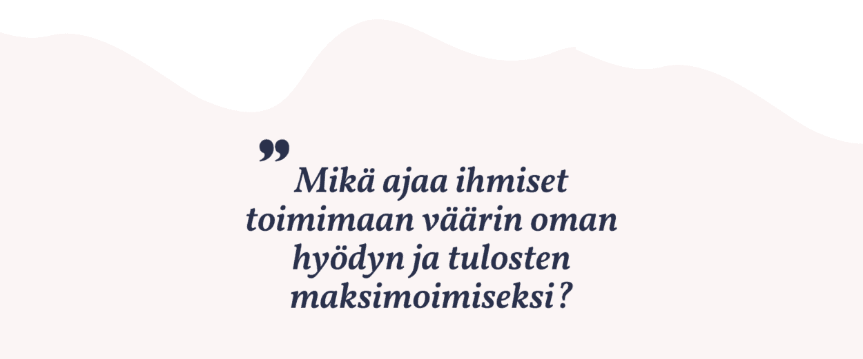 Arvot ja ympäristömme vaikuttavat valintoihimme myös työpaikalla